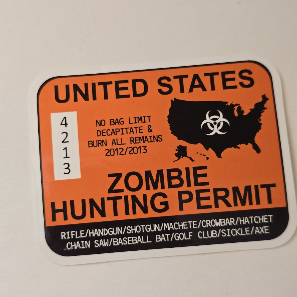 10/$10 Orange Zombie Hunting Permit Sticker